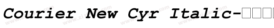 Courier New Cyr Italic字体转换